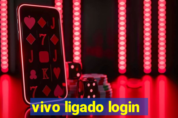 vivo ligado login